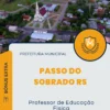 Apostila Professor de Educação Física Prefeitura de Passo do Sobrado RS 2024