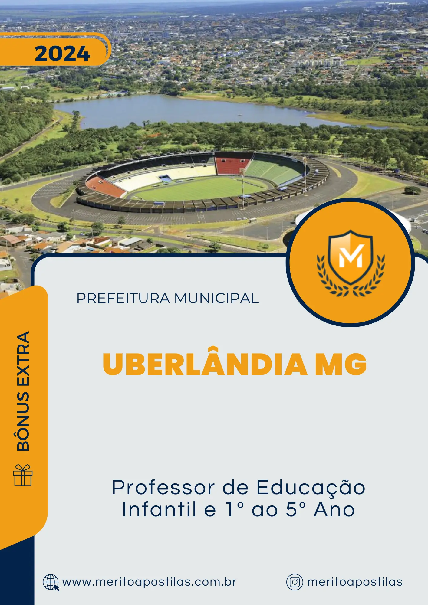 Apostila Professor de Educação Infantil e 1º ao 5º Ano Prefeitura de Uberlândia MG 2024