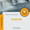 Apostila Psicólogo Prefeitura Caçu GO 2024