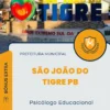 Apostila Psicólogo Educacional Prefeitura de São João do Tigre PB 2024
