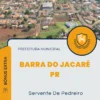Apostila Servente De Pedreiro Prefeitura de Barra do Jacaré PR 2024