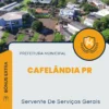Apostila Servente De Serviços Gerais Prefeitura de Cafelândia PR 2024