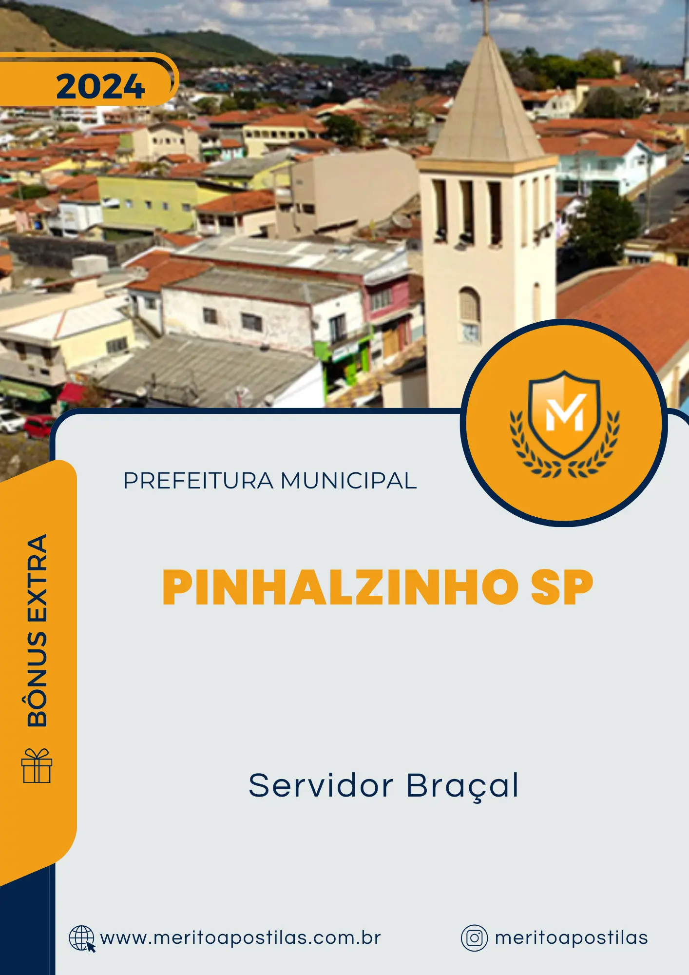 Apostila Servidor Braçal Prefeitura de Pinhalzinho SP 2024