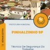 Apostila Técnico De Segurança Do Trabalho Prefeitura de Pinhalzinho SP 2024