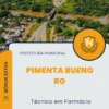 Apostila Técnico em Farmácia Prefeitura Pimenta Bueno RO 2024