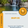 Apostila Técnico em Vigilância Epidemiológica Prefeitura de Irupi ES 2024