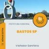 Apostila Visitador Sanitário Prefeitura de Bastos SP 2024