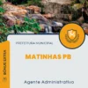 Apostila Agente Administrativo Prefeitura Matinhas PB 2024
