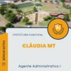 Apostila Agente Administrativo I Prefeitura de Cláudia MT 2024