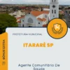 Apostila Agente Comunitário De Saúde Prefeitura de Itararé SP 2024
