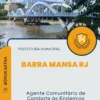 Apostila Agente Comunitário de Combate às Endemias Prefeitura de Barra Mansa RJ 2024