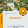 Apostila Agente Comunitário de Saúde Prefeitura Rincão SP 2024