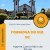 Apostila Agente Comunitário de Saúde Prefeitura de Formosa do Sul SC 2024