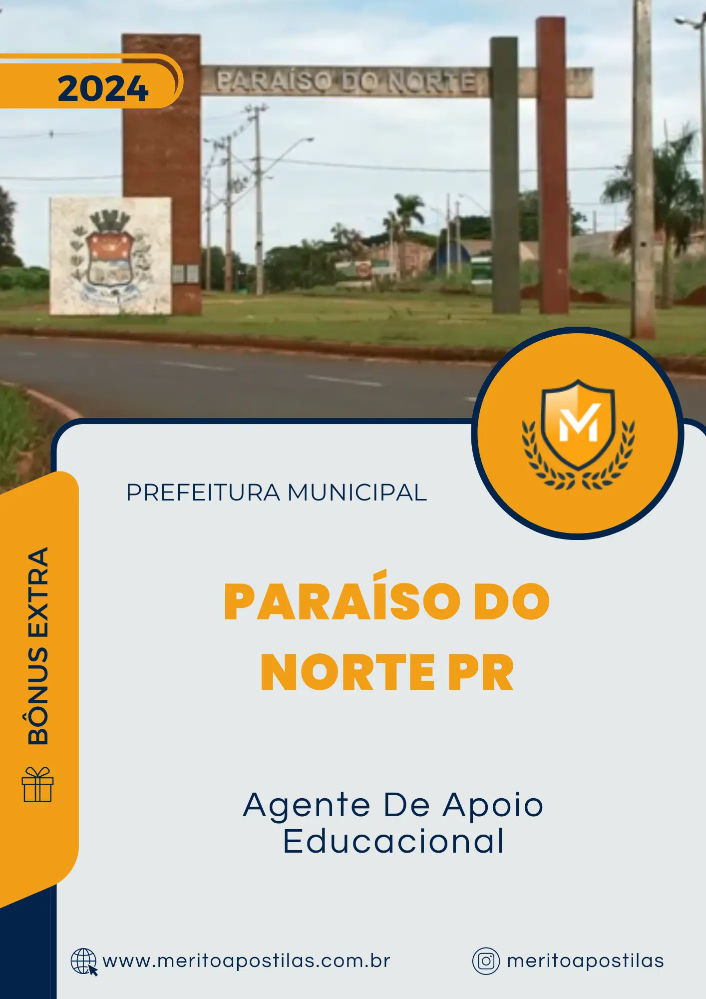 Apostila Agente De Apoio Educacional Prefeitura de Paraíso do Norte PR 2024