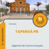 Apostila Agente De Comunicação Câmara de Taperoá PB 2024