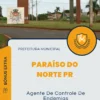 Apostila Agente De Controle De Endemias Prefeitura de Paraíso do Norte PR 2024