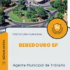 Apostila Agente Municipal de Trânsito Prefeitura de Bebedouro SP 2024