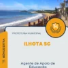 Apostila Agente de Apoio de Educação Prefeitura Ilhota SC 2024