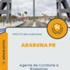 Apostila Agente de Combate a Endemias Prefeitura de Araruna PR 2024