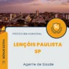 Apostila Agente de Saúde Prefeitura de Lençóis Paulista SP 2024