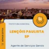 Apostila Agente de Serviços Gerais Prefeitura de Lençóis Paulista SP 2024