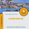 Apostila Assistente Administrativo Prefeitura de Capixaba ES 2024