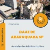 Apostila Assistente Administrativo Concurso DAAE de Araraquara SP 2024