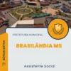 Apostila Assistente Social Prefeitura de Brasilândia MS 2024