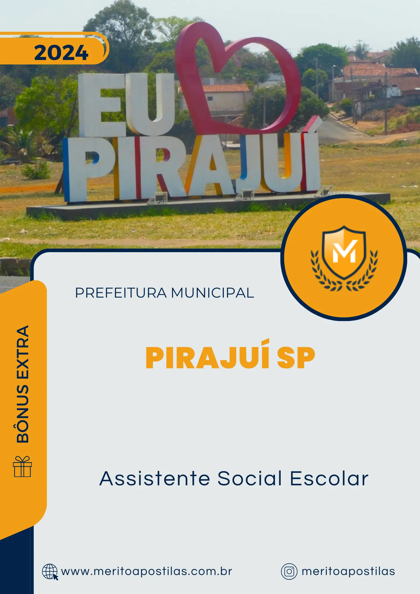 Apostila Assistente Social Escolar Prefeitura Pirajuí SP 2024