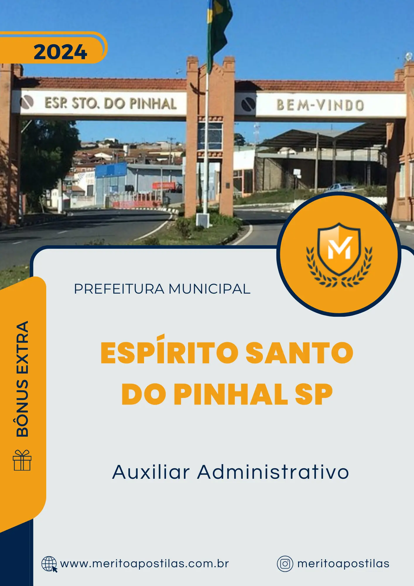 Apostila Auxiliar Administrativo Prefeitura Espírito Santo do Pinhal SP 2024