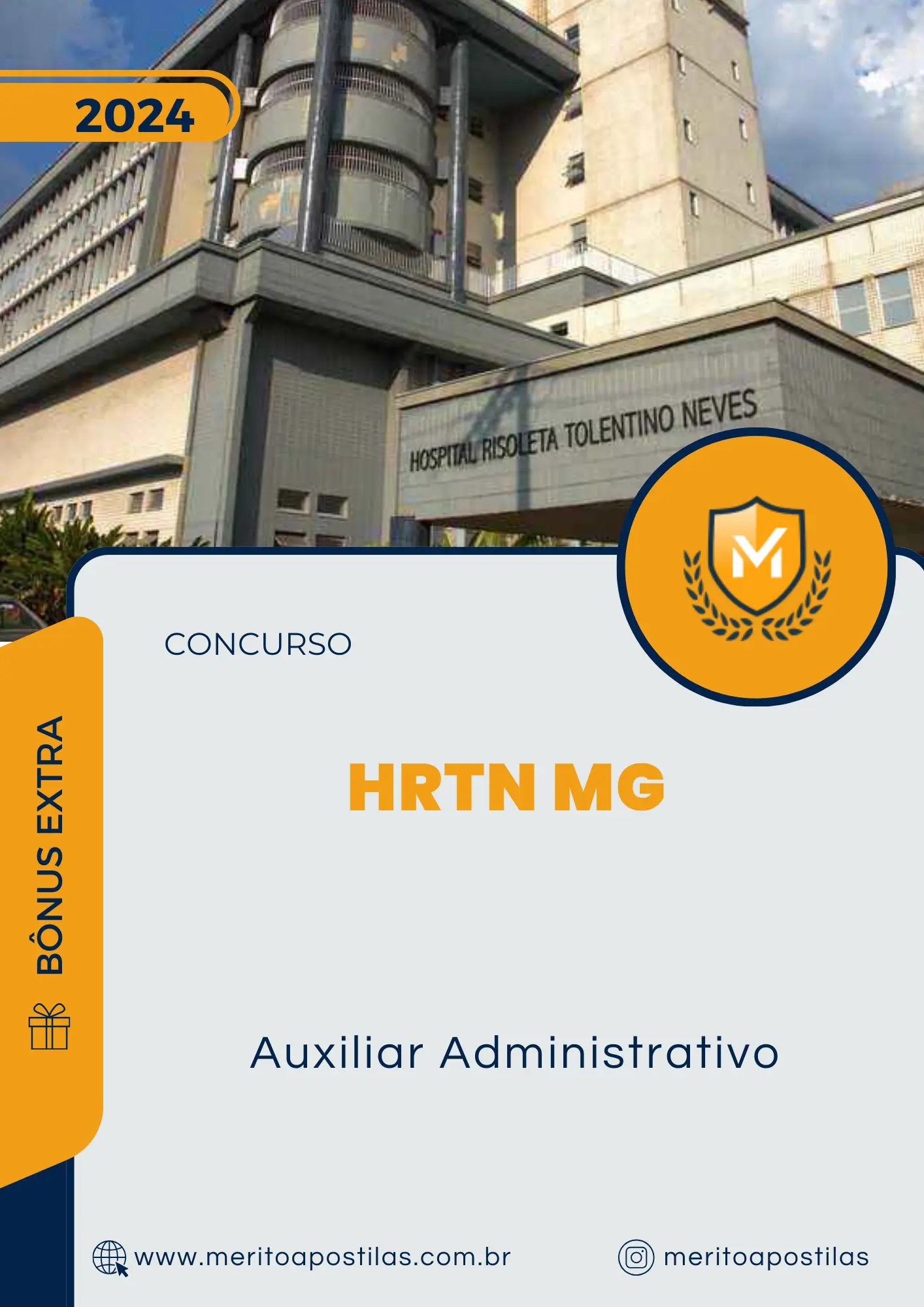 Apostila Auxiliar Administrativo HRTN MG 2024