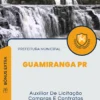 Apostila Auxiliar De Licitação Compras E Contratos Prefeitura de Guamiranga PR 2024