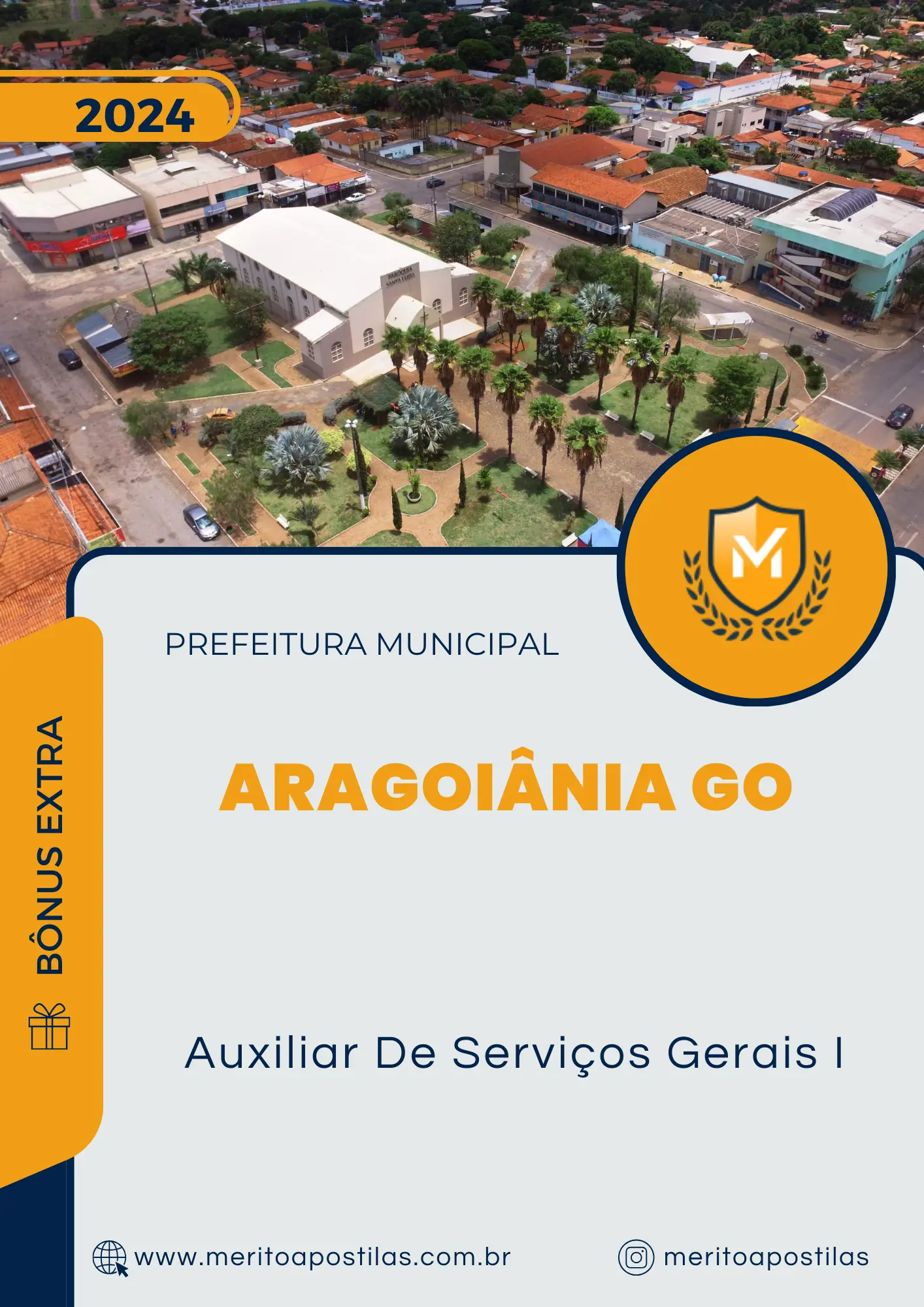 Apostila Auxiliar De Serviços Gerais I Prefeitura de Aragoiânia GO 2024