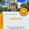Apostila Auxiliar de Manutenção Prédios Públicos e Logradouros Prefeitura de Lucélia SP 2024