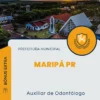 Apostila Auxiliar de Odontólogo Prefeitura de Maripá PR 2024