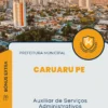 Apostila Auxiliar de Serviços Administrativos Prefeitura de Caruaru PE 2024