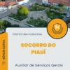 Apostila Auxiliar de Serviços Gerais Prefeitura de Socorro do Piauí 2024