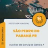 Apostila Auxiliar de Serviços Gerais A Prefeitura de São Pedro do Paraná PR 2024