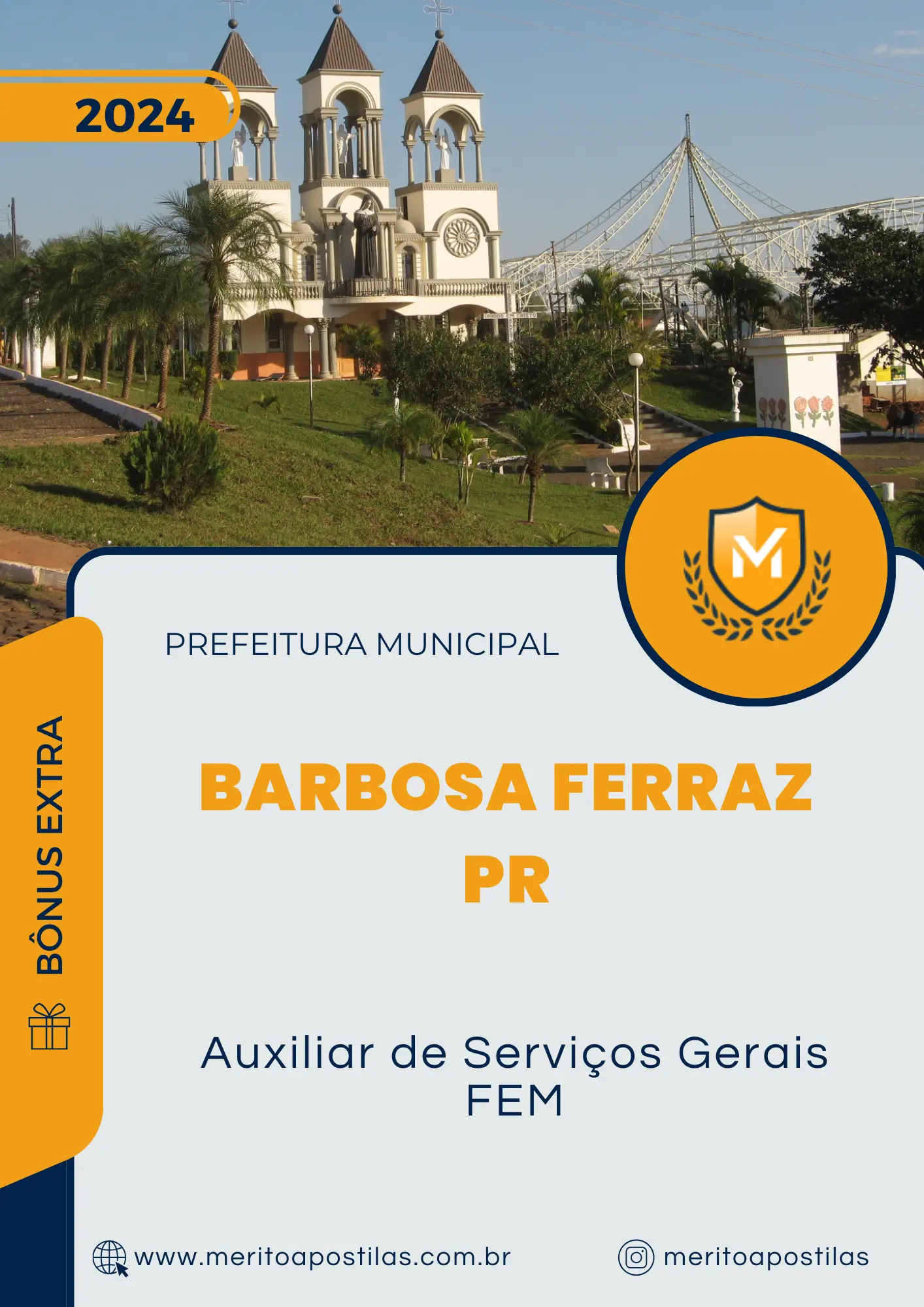 Apostila Auxiliar de Serviços Gerais FEM Prefeitura Barbosa Ferraz PR 2024