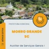 Apostila Auxiliar de Serviços Gerais I Prefeitura Morro Grande SC 2024