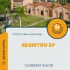 Apostila Cuidador Social Prefeitura de Registro SP 2024