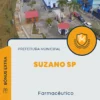 Apostila Farmacêutico Prefeitura de Suzano SP 2024