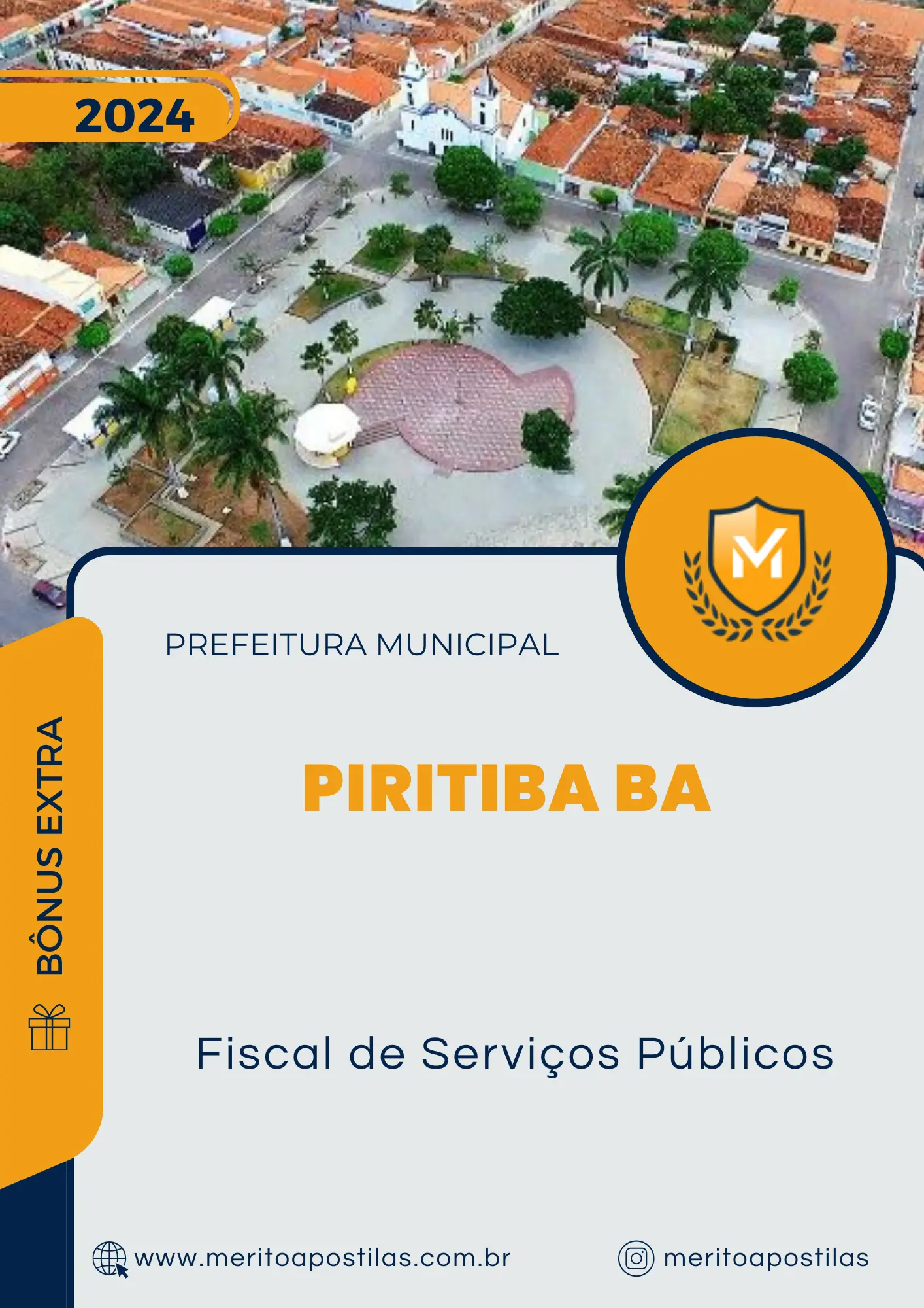 Apostila Fiscal de Serviços Públicos Prefeitura de Piritiba BA 2024