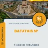 Apostila Fiscal de Tributação Prefeitura de Batatais SP 2024