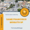 Apostila Fonoaudiólogo SAME Francisco Morato SP 2024