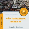 Apostila Inspetor De Alunos Prefeitura de São Joaquim da Barra SP 2024