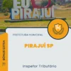 Apostila Inspetor Tributário Prefeitura Pirajuí SP 2024