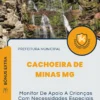 Apostila Monitor De Apoio A Crianças Com Necessidades Especiais Prefeitura Cachoeira de Minas MG 2024