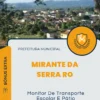 Apostila Monitor De Transporte Escolar E Pátio Prefeitura e Câmara de Mirante da Serra RO 2024