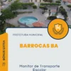 Apostila Monitor de Transporte Escolar Prefeitura Barrocas BA 2024